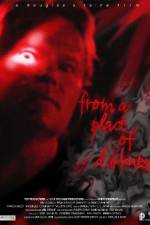 Watch From a Place of Darkness Gomovies