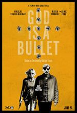 Watch God Is a Bullet Gomovies