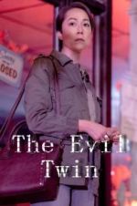 Watch The Evil Twin Gomovies