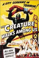 Watch The Creature Walks Among Us Gomovies