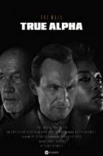 Watch HP: The Wolf - True Alpha Gomovies