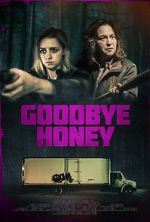 Watch Goodbye Honey Gomovies