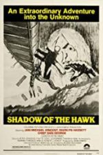 Watch Shadow of the Hawk Gomovies