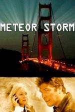 Watch Meteor Storm Gomovies