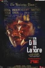 Watch Kya Dilli Kya Lahore Gomovies