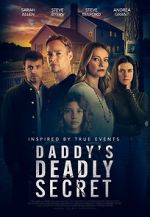 Watch Daddy's Deadly Secret Gomovies