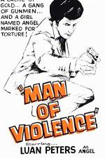 Watch Man of Violence Gomovies