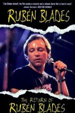 Watch The Return of Rubén Blades Gomovies