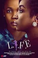 Watch L.I.F.E. Gomovies
