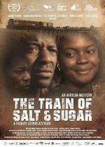 Watch The Train of Salt and Sugar Gomovies