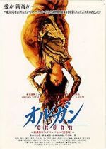 Watch Organ Gomovies