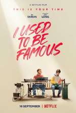 Watch I Used to Be Famous Gomovies