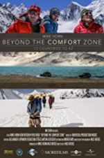 Watch Beyond the Comfort Zone - 13 Countries to K2 Gomovies