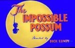 Watch The Impossible Possum (Short 1954) Gomovies