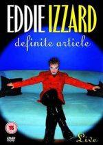 Watch Eddie Izzard: Definite Article Gomovies
