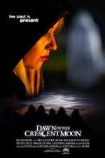Watch Dawn of the Crescent Moon Gomovies