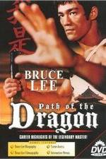 Watch The Path of the Dragon Gomovies