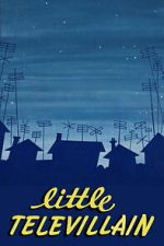 Watch Little Televillain Gomovies