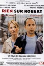 Watch Rien sur Robert Gomovies