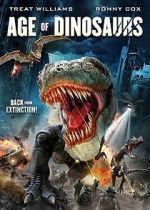 Watch Age of Dinosaurs Gomovies
