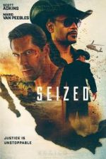 Watch Seized Gomovies