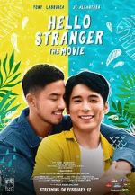 Watch Hello, Stranger: The Movie Gomovies