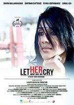 Watch Let Her Cry Gomovies