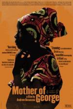 Watch Mother of George Gomovies