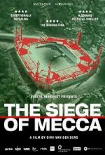 Watch The Siege of Mecca Gomovies