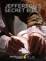 Watch Jefferson\'s Secret Bible Gomovies