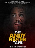 Watch The Andy Baker Tape Gomovies
