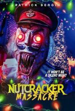 Watch Nutcracker Massacre Gomovies