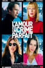 Watch L'amour est un crime parfait Gomovies