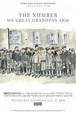 Watch The Number on Great-Grandpa\'s Arm Gomovies