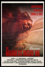 Watch The Madness Inside Me Gomovies