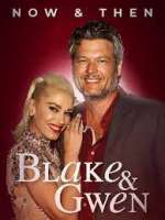 Watch Blake & Gwen: Now & Then Gomovies