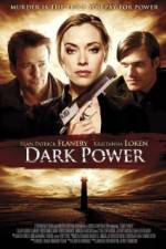 Watch Dark Power Gomovies