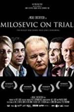 Watch Milosevic on Trial Gomovies