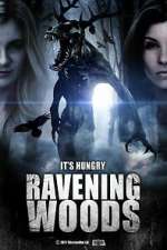 Watch Ravening Woods Gomovies