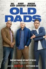 Watch Old Dads Gomovies
