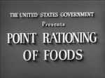 Watch Point Rationing of Foods (Short 1943) Gomovies