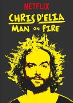 Watch Chris D'Elia: Man on Fire Gomovies