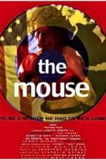 Watch The Mouse Gomovies