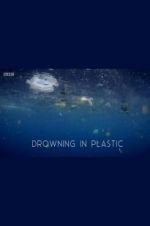 Watch Drowning in Plastic Gomovies