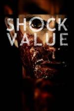 Watch Shock Value Gomovies