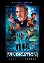 Watch Vindication: Search and Rescue Gomovies