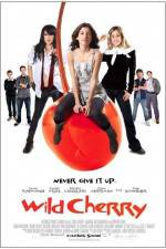 Watch Wild Cherry Gomovies