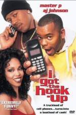 Watch I Got the Hook Up Gomovies