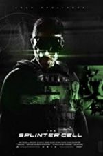 Watch The Splinter Cell Gomovies