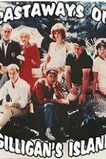Watch The Castaways on Gilligans Island Gomovies
